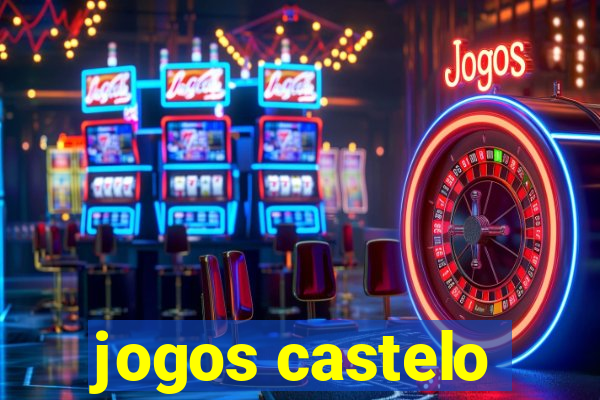 jogos castelo