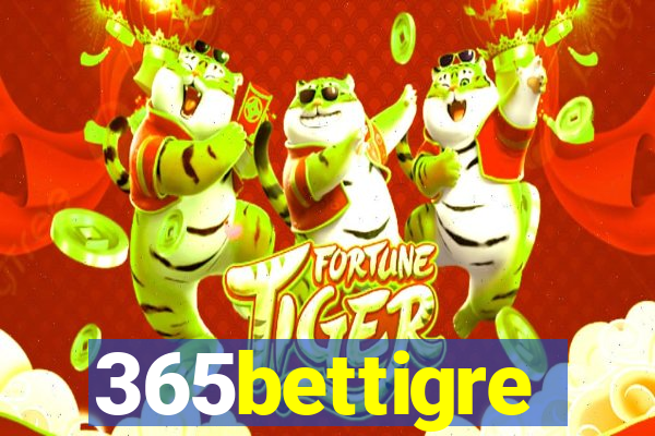 365bettigre