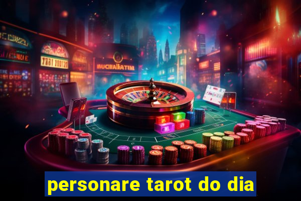 personare tarot do dia