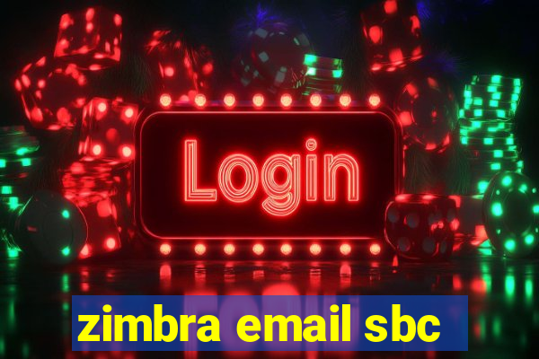 zimbra email sbc