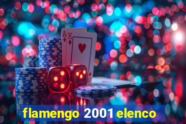 flamengo 2001 elenco