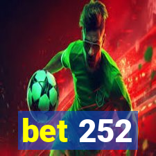 bet 252