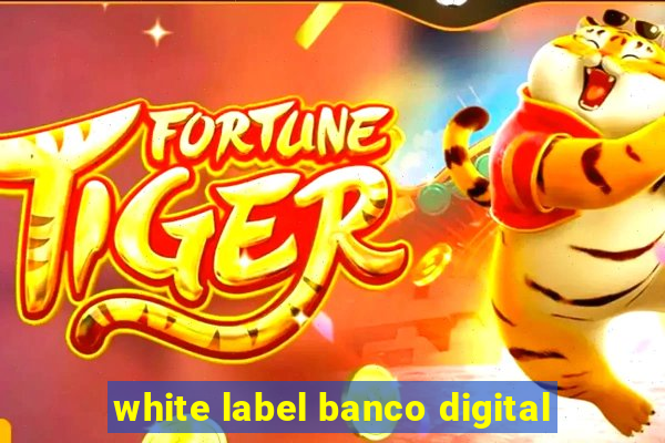 white label banco digital