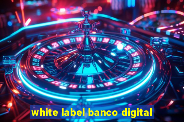 white label banco digital