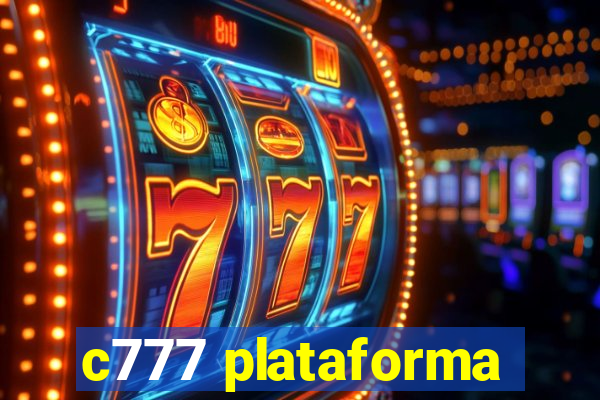 c777 plataforma