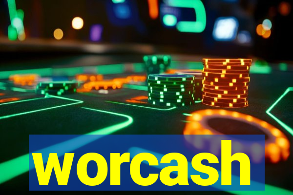 worcash