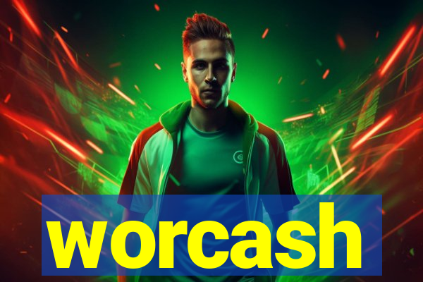 worcash