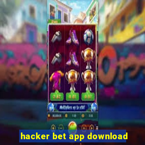 hacker bet app download