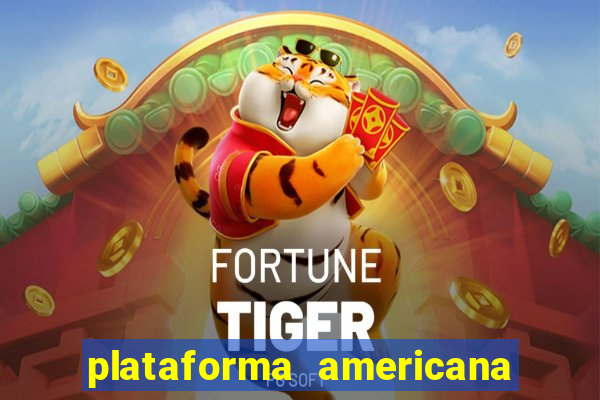 plataforma americana de jogos