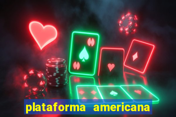 plataforma americana de jogos