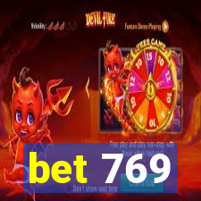 bet 769