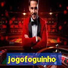 jogofoguinho