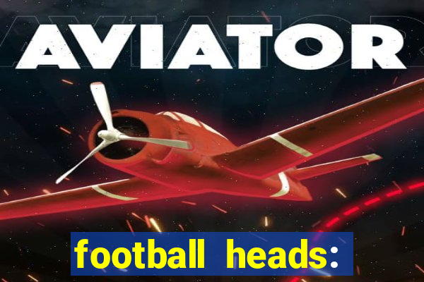 football heads: 2015 copa libertadores