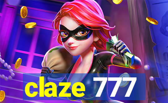 claze 777