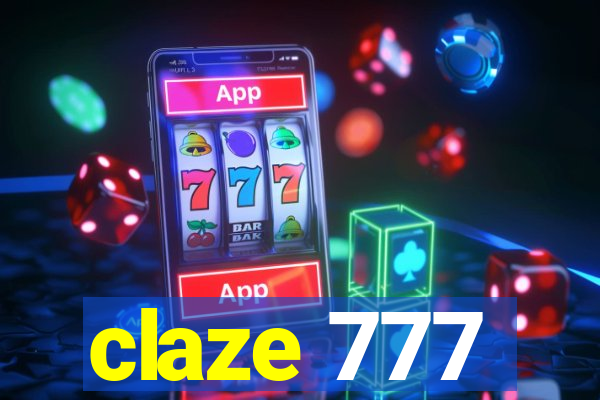 claze 777