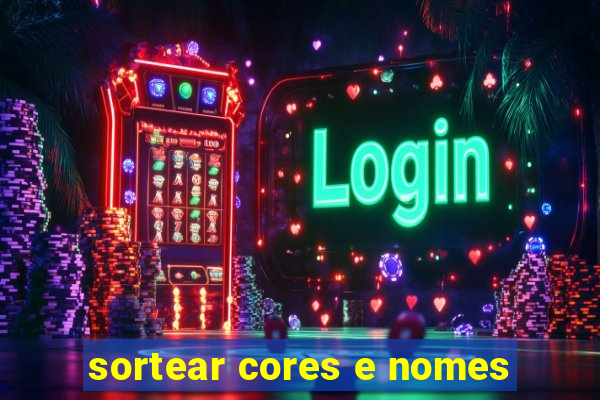 sortear cores e nomes