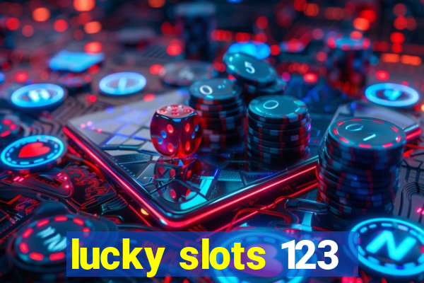 lucky slots 123