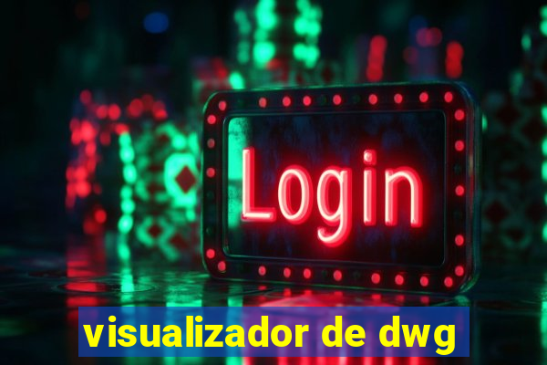 visualizador de dwg