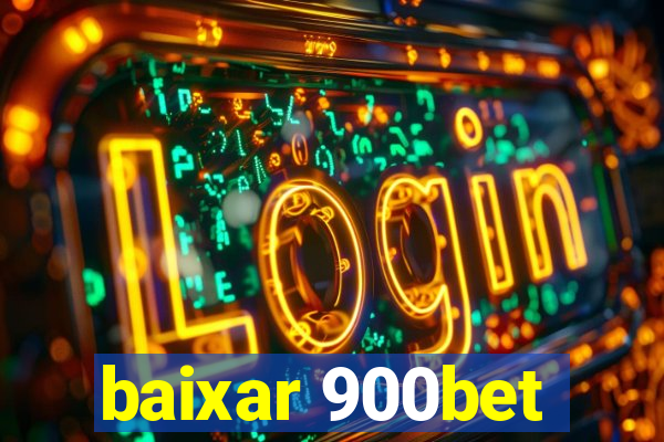 baixar 900bet