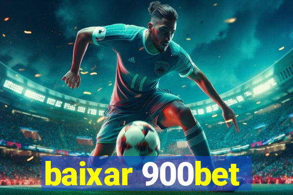 baixar 900bet