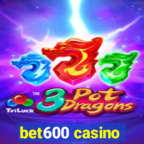 bet600 casino