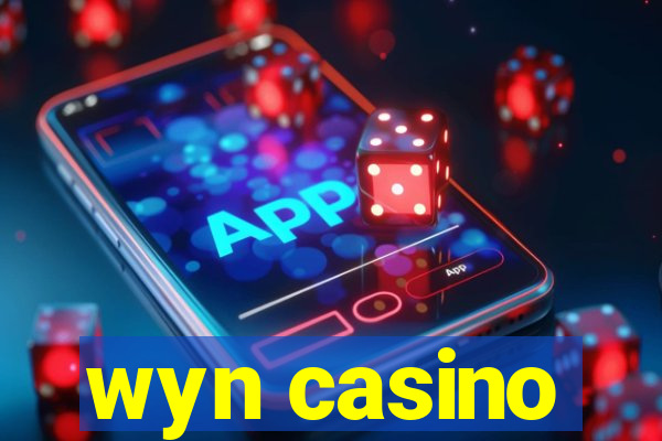 wyn casino