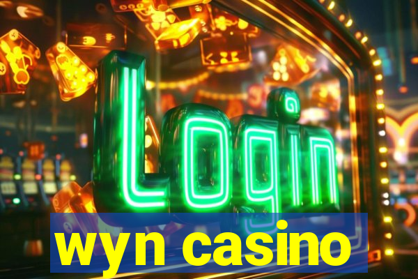 wyn casino