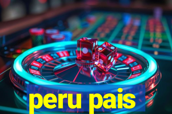 peru pais