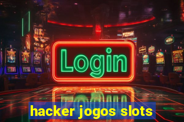 hacker jogos slots