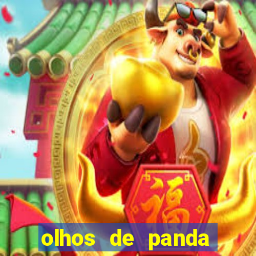 olhos de panda significado espiritual