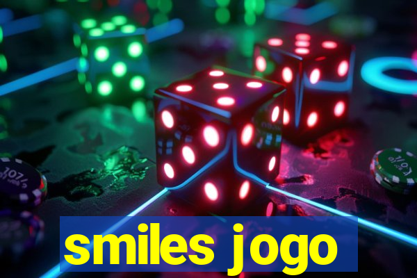 smiles jogo