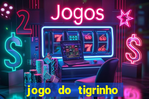 jogo do tigrinho que esta pagando agora