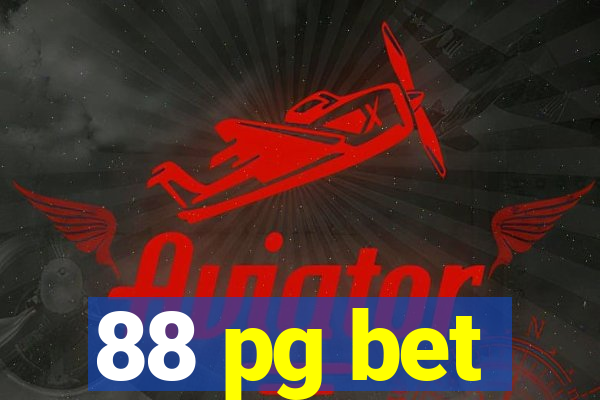 88 pg bet