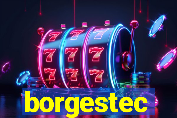 borgestec