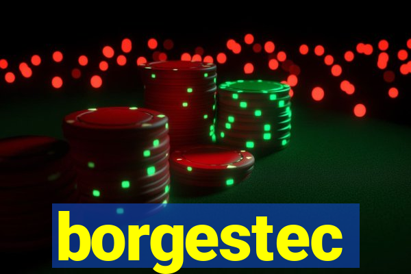 borgestec