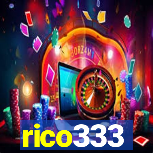 rico333