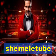 shemeletube