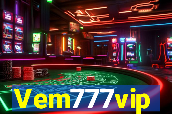 Vem777vip