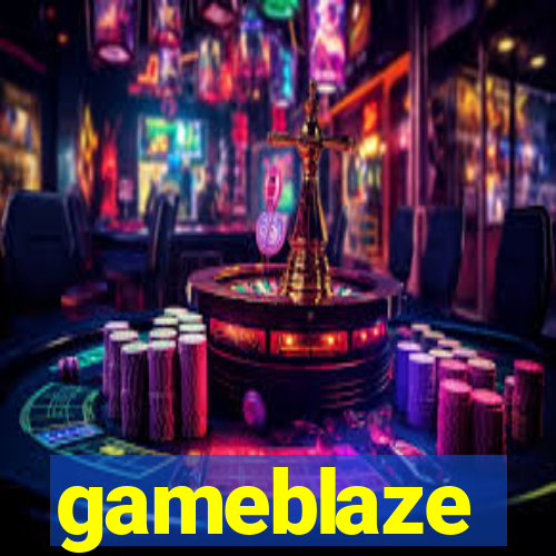 gameblaze