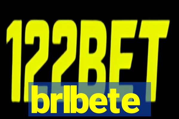 brlbete