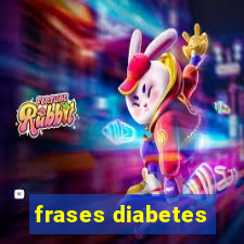 frases diabetes