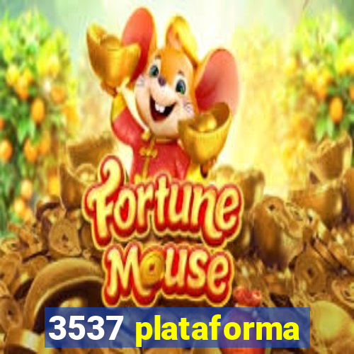 3537 plataforma