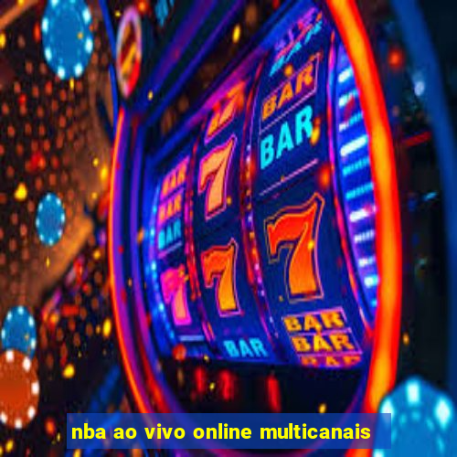 nba ao vivo online multicanais