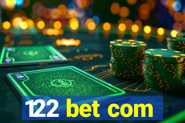 122 bet com