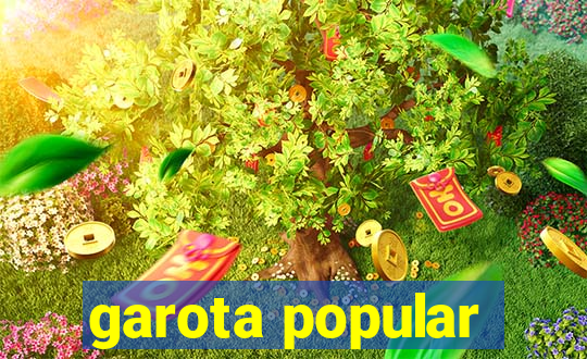 garota popular