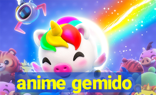 anime gemido