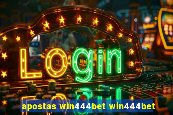 apostas win444bet win444bet