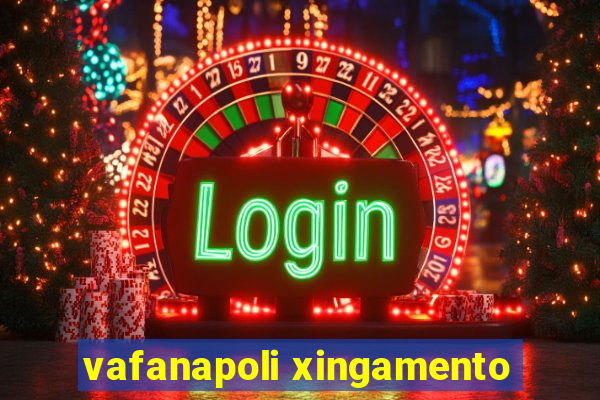 vafanapoli xingamento