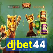 djbet44