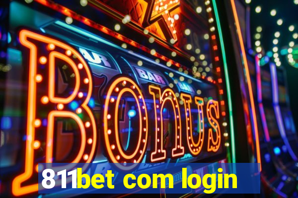 811bet com login